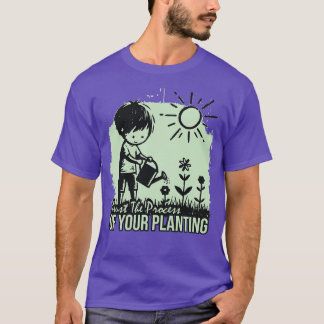 Camiseta Confie No Processo De Plantação