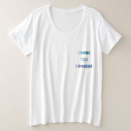Camiseta Confie no Processo – Mentalidade de Crescimento