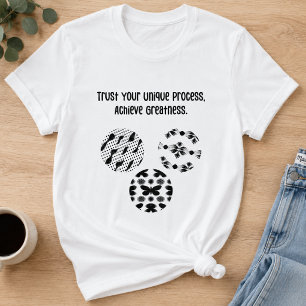 Camiseta Confie no Seu Processo Único e Alcance a Grandeza