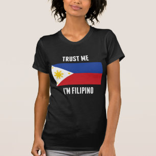 Camiseta Confie que eu mim é filipino