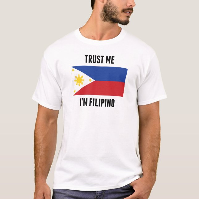 Camiseta Confie que eu mim é filipino (Frente)