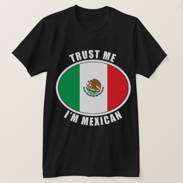 Camiseta Confie que eu mim é mexicano (Frente do Design)
