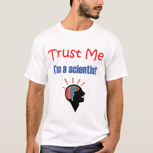 Camiseta Confie que eu mim é um cientista