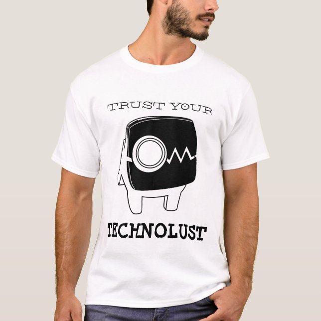 Camiseta Confie seu Technolust (Frente)