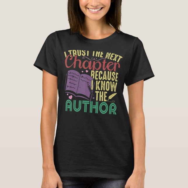 Camiseta Confio No Próximo Capítulo Porque Conheço O Autor (Frente)