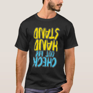 Camiseta Confira Meu Handstand - Ginasta Amante da Ginástic