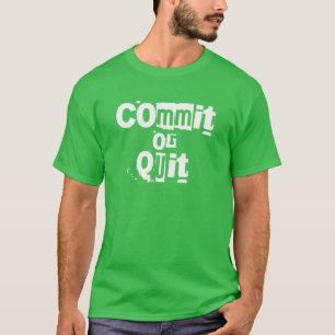 Camiseta Confirmar ou Sair   Cotação motivacional e Inspira