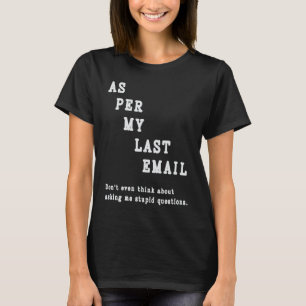 Camiseta Conforme Meu Último Colega de Humor do Office Cota