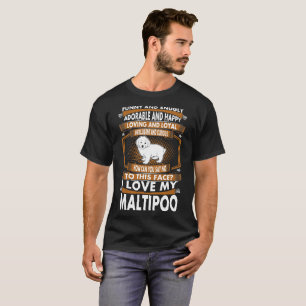 Camiseta Confortavelmente Maltipoo inteligente leal