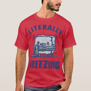 Camiseta Congelando literalmente