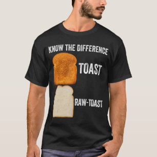 Camiseta Conheça A Diferença Toast Raw Toast 6