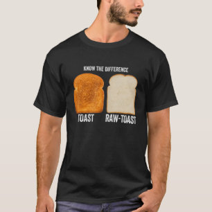 Camiseta Conheça A Diferença Toast Raw Toast 7
