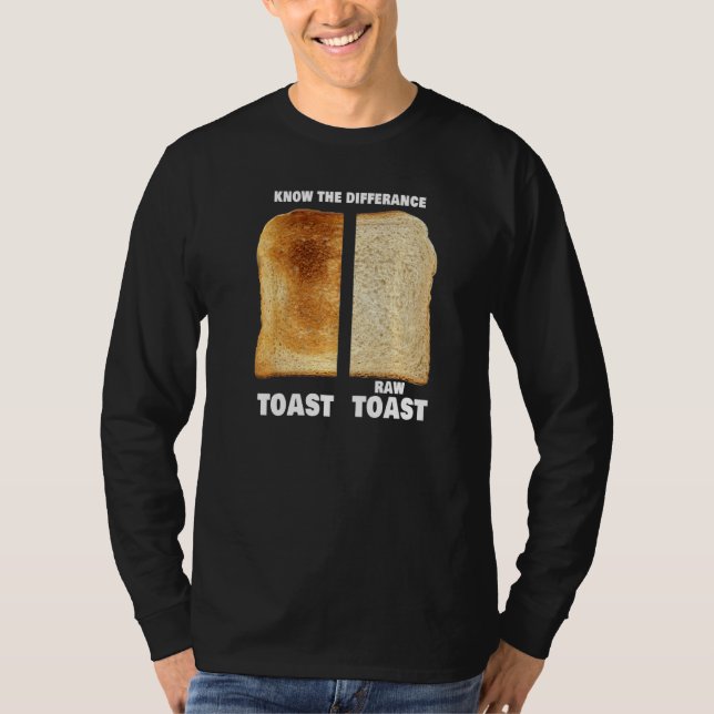 Camiseta Conheça a Diferença Torradas Torradas Cruas   (Frente)