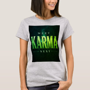 Camiseta Conheça o Karma Next!