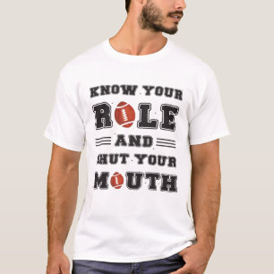 Camiseta Conheça Seu Papel E Cale A Boca