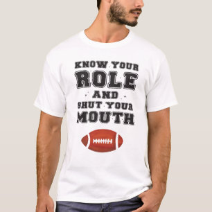 Camiseta Conheça Seu Papel E Feche a Boca