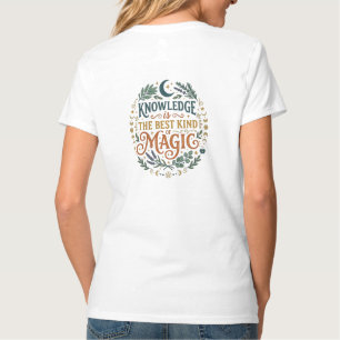 Camiseta Conhecimento é Magia Citação Acadêmica Mágica Livr