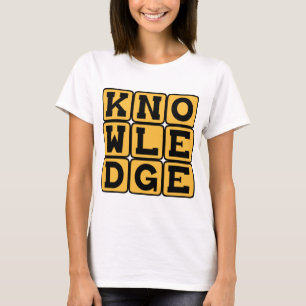 Camiseta Conhecimento, Sabedoria Educada