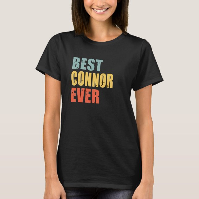 Camiseta Connor Best Ever Connor (Frente)