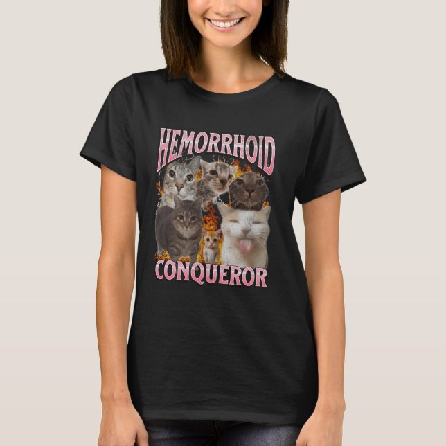 Camiseta Conquistador de Hemorroidas Funny Cat Meme Graphi  (Frente)