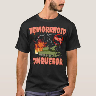 Camiseta Conquistador Hemorroide I Sobreviveu A Hemorroidas