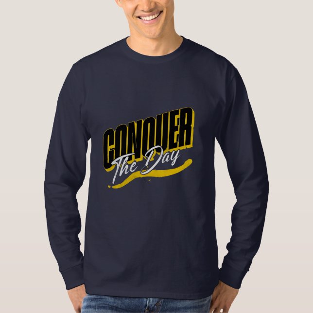 Camiseta "Conquiste o dia motivacional (Frente)