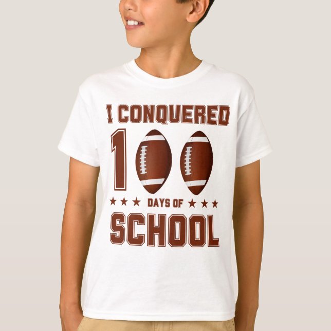 Camiseta Conquistei 100 Dias De Futebol Americano Escolar (Frente)