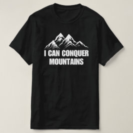 Camiseta Conquisto Montanhas, uma citação inspiradora