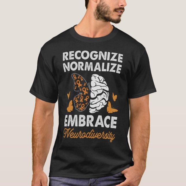 Camiseta Consciência ADHD Reconhece Normalizar Autor de Emb (Frente)