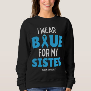Camiseta Consciência Autista Eu Visto Azul Para Minha Irmã