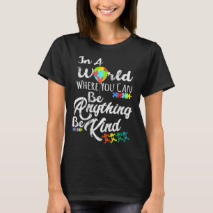 Camiseta Consciência Autista Num Mundo Onde Você Pode Ser Q