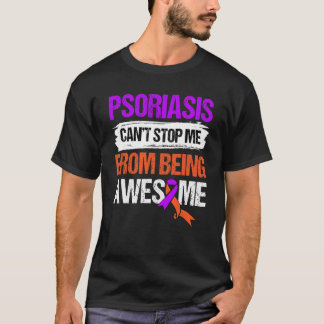 Camiseta Consciência da Psoríase Não Pode Me Impedir de Ser