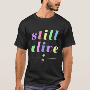 Camiseta Consciência da saúde ainda viva Semicolon Rainbow