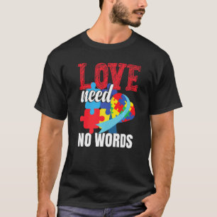 Camiseta Consciência do Autismo Amor Não Precisa de Palavra
