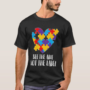 Camiseta Consciência do Autismo Veja o Capaz Não a Etiqueta