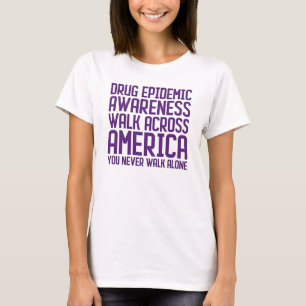 Camiseta Consciência sobre epidemias de drogas caminha pel