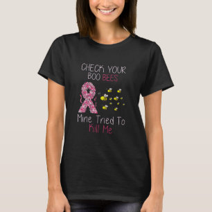 Camiseta Consciencialização do Cancer da Mama Verifique seu
