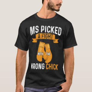 Camiseta Conscientização da Esclerose Múltipla Escolheu Uma