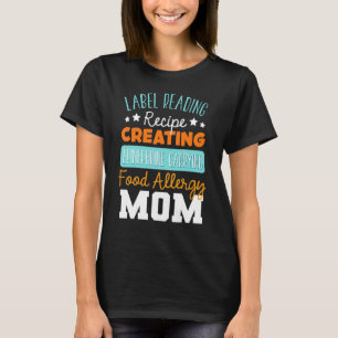 Camiseta Conscientização de Alergia Alimentar Mãe Receita N