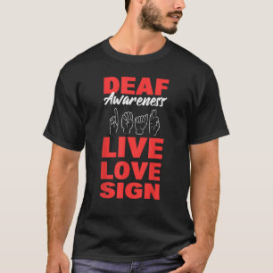 Camiseta Conscientização dos Surdos Viver Amor Sinal Lingua