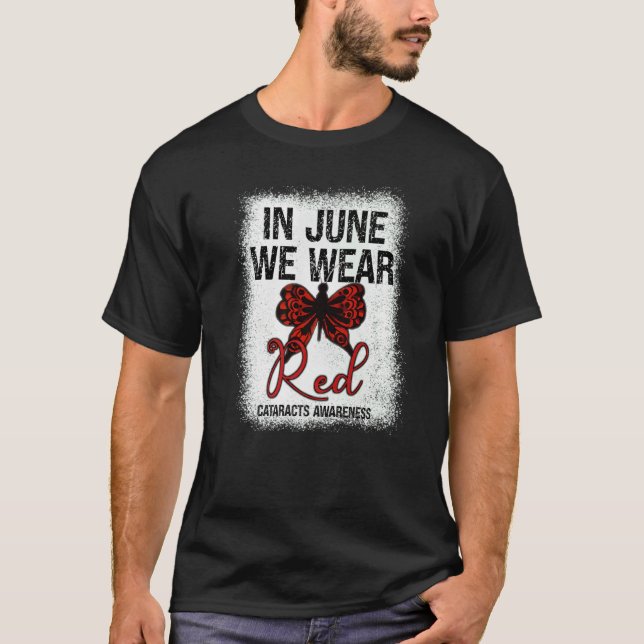 Camiseta Conscientização sobre Catarata Em Junho Usamos Bor (Frente)