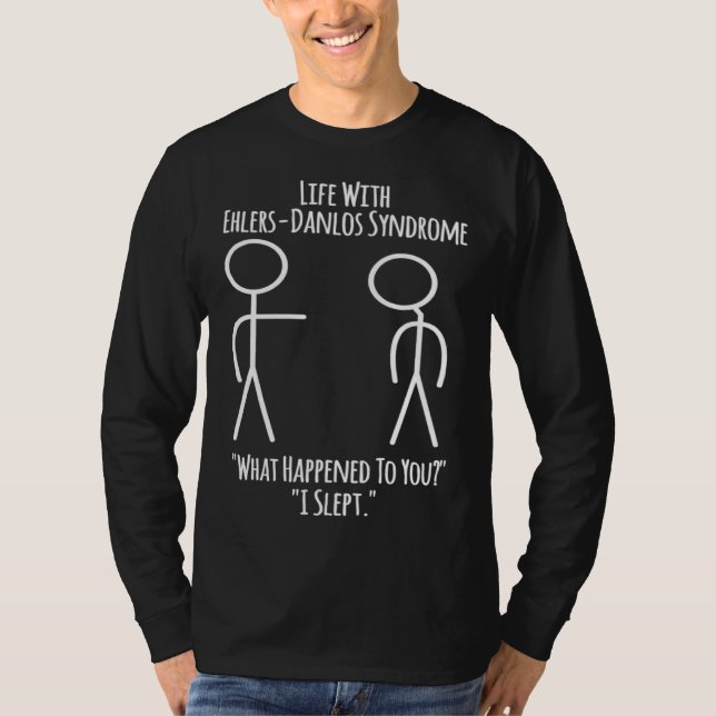 Camiseta Conscientização sobre Ehlers Danlos  Vida Com EDS  (Frente)