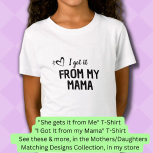 Camiseta Consegui Da Minha Mãe, Mãe Filha A Matar