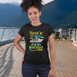 Camiseta Conselho do navio Meu Cruzeiro de Aniversário<br><div class="desc">Este design pode ser personalizado na área fornecida pela alteração da foto e/ou do texto. Ou pode ser personalizado clicando em Personalizar este Modelo e, em seguida, escolhendo o clique para personalizar mais a opção e excluir ou alterar a cor do plano de fundo, adicionar texto, alterar a cor ou...</div>