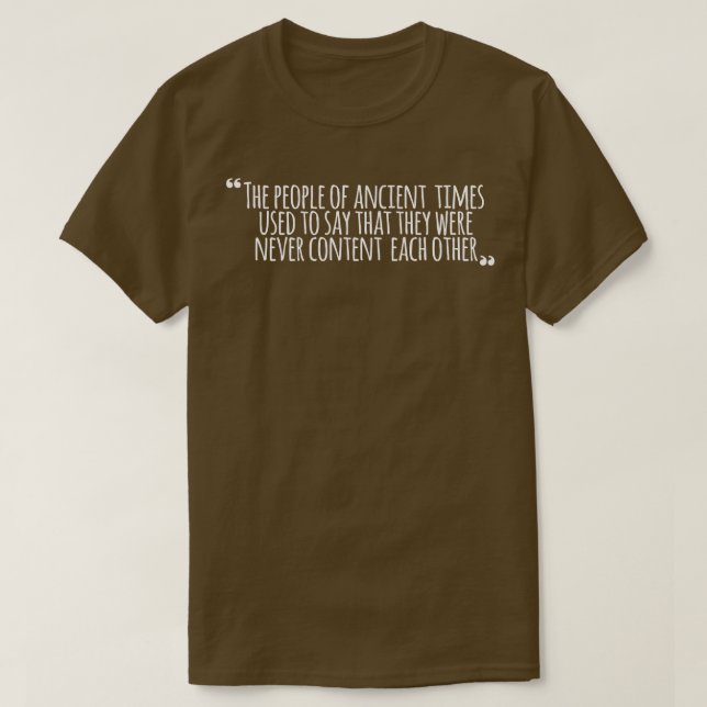 Camiseta Conselhos de pessoas antigas (Frente do Design)