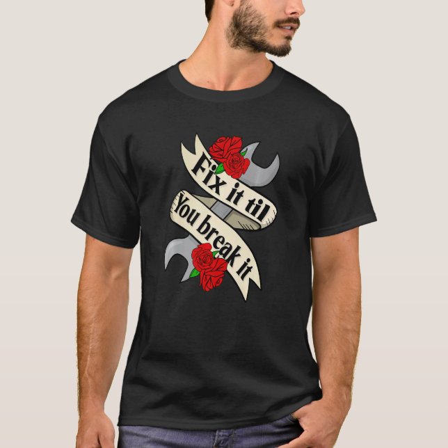 Camiseta Conserte Até Quebrar  Mecânico de Automóveis Prest (Frente)