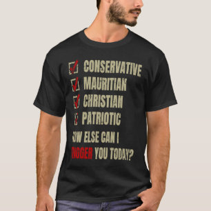 Camiseta Conservador Patriota Cristão Mauriciano