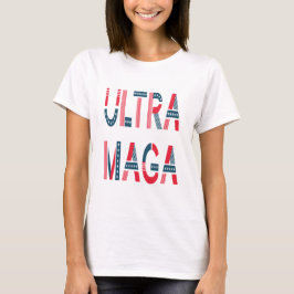 Camiseta Conservador Republicano Patriótico Ultra MAGA Trum