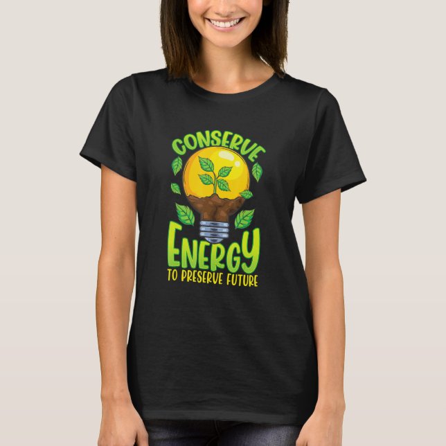 Camiseta Conserve Energy Lightbulb Tree Green Environment (Frente)
