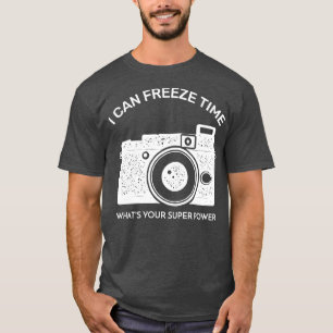 Camiseta Consigo Congelar O Tempo Que É O Seu Super Poder